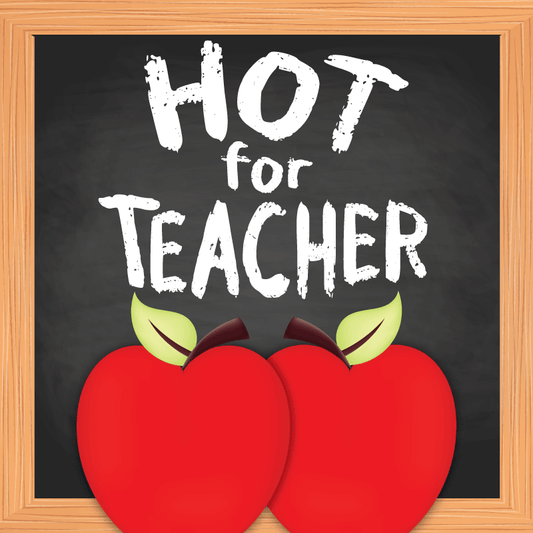 HOT FOR TEACHER - apple scented